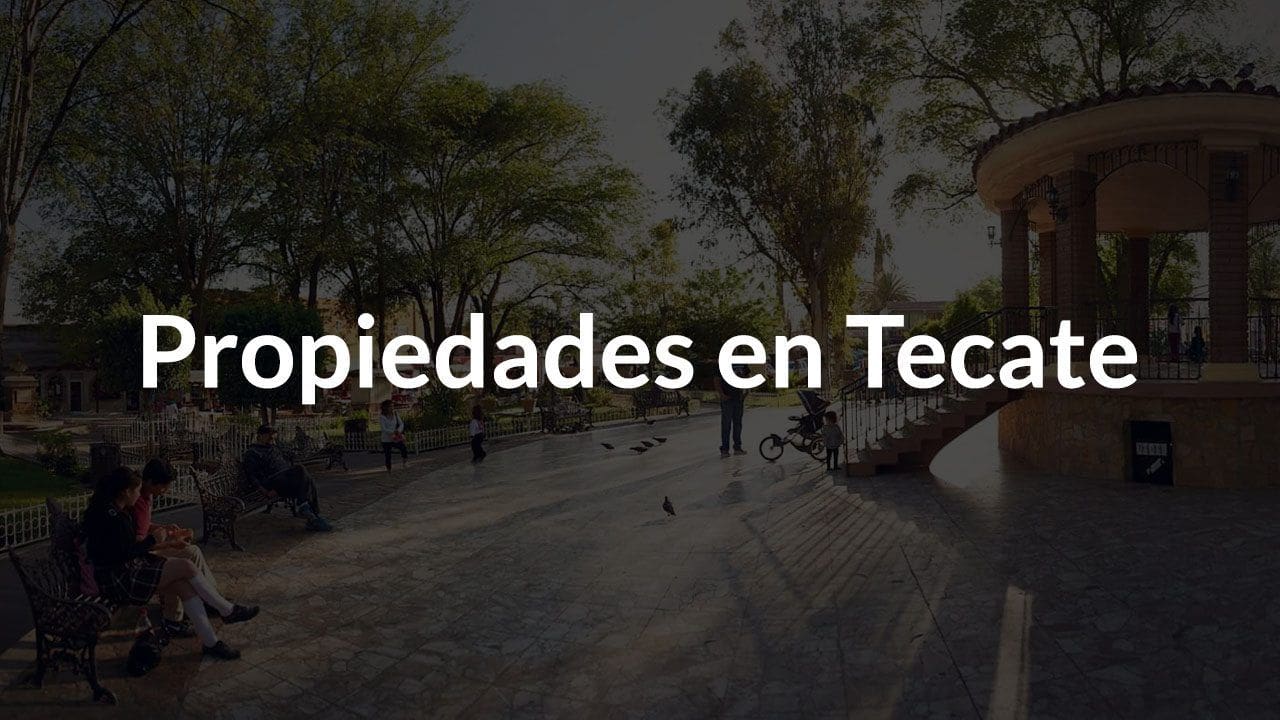 Propiedades en Tecate