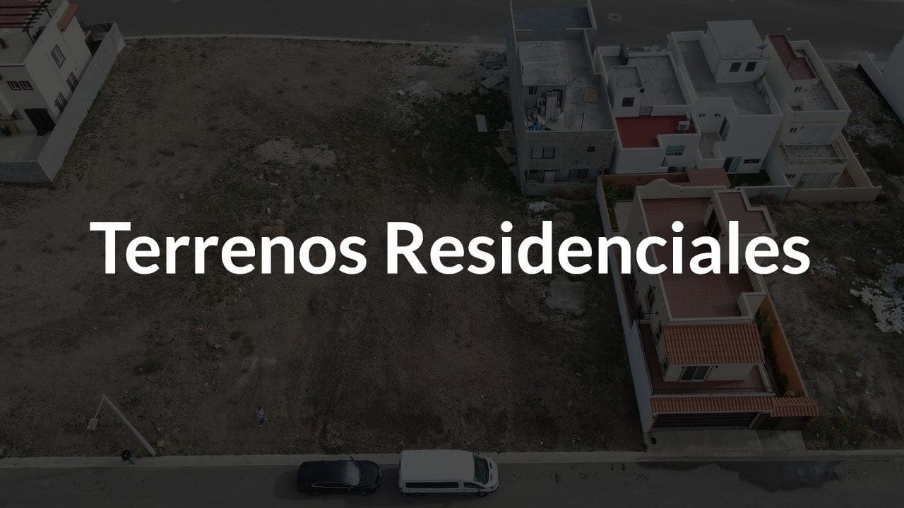Terrenos Residenciales